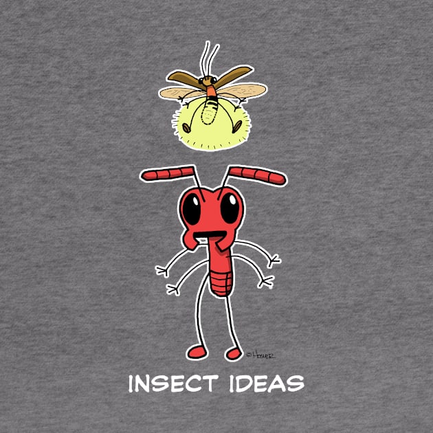 An Insect AHA moment! by Jay Hosler Tees